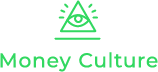Money Culture